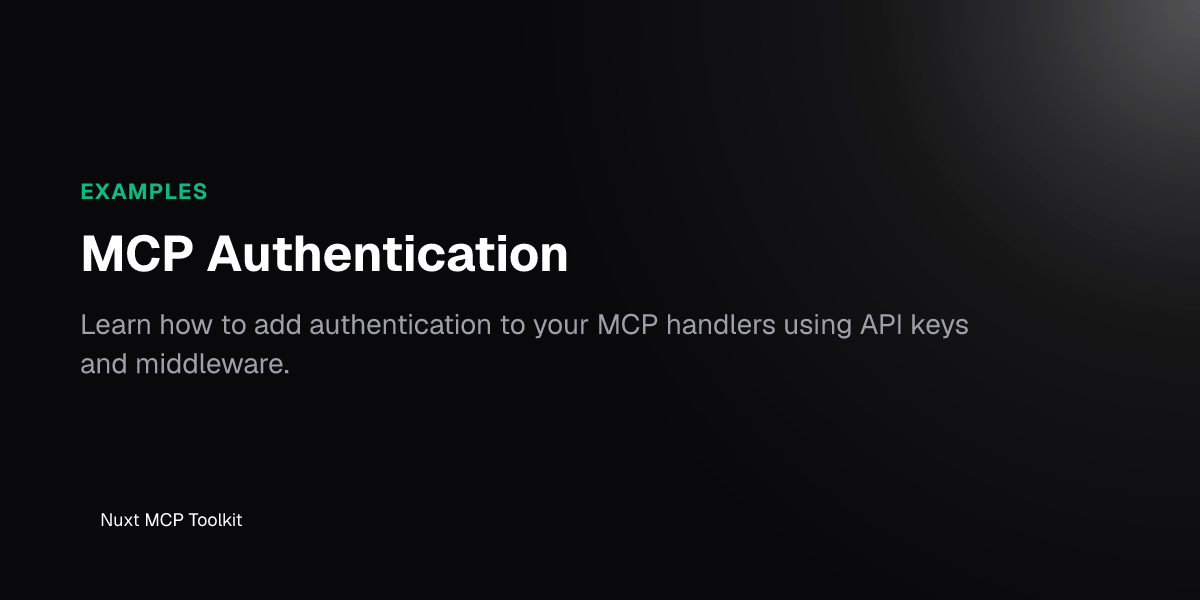 MCP Authentication - Nuxt MCP Toolkit